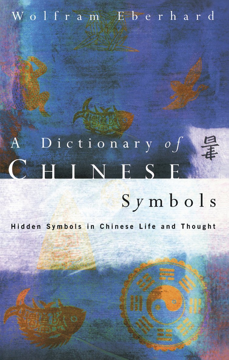 Dictionary of Chinese Symbols 1