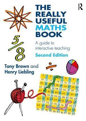 Tony Brown, Henry Liebling - Really Useful Maths Book, Inbunden