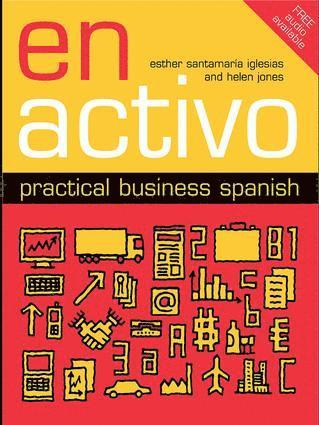 bokomslag En Activo: Practical Business Spanish