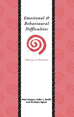 bokomslag Emotional and Behavioural Difficulties