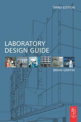 Brian Griffin - Laboratory Design Guide, Inbunden