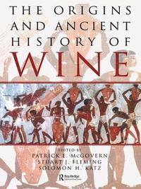 bokomslag The Origins and Ancient History of Wine