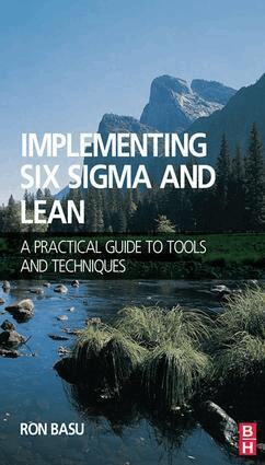 Ron Basu - Implementing Six Sigma and Lean, Inbunden