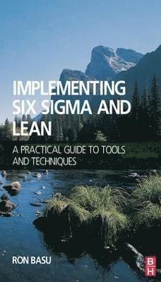 Implementing Six Sigma and Lean 1