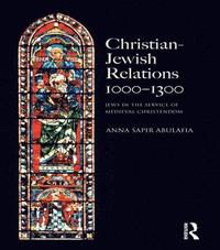 bokomslag Christian Jewish Relations 1000-1300