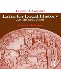 bokomslag Latin for Local History