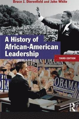 bokomslag A History of African-American Leadership