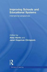 bokomslag Improving Schools and Educational Systems