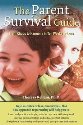 bokomslag The Parent Survival Guide