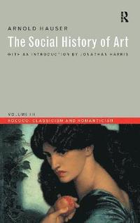 bokomslag Social History of Art, Volume 3