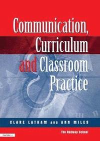 bokomslag Communications,Curriculum and Classroom Practice