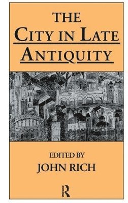 The City in Late Antiquity 1