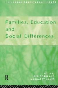 bokomslag Families, Education and Social Differences