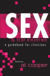 bokomslag Sex and the Internet