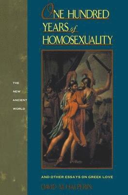 One Hundred Years of Homosexuality 1