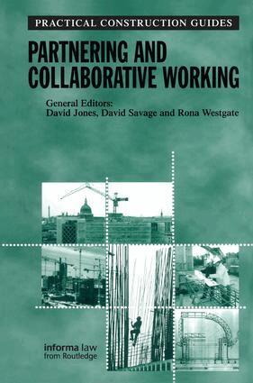 Rona Westgate, David Jones, David Savage - Partnering and Collaborative Working, Inbunden