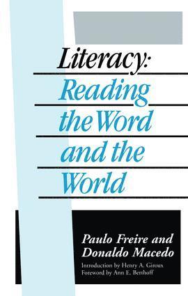 Paulo Freire, Donaldo Macedo - Literacy, Inbunden