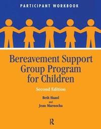 bokomslag Bereavement Support Group Program for Children