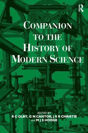 Companion to the History of Modern Science 1