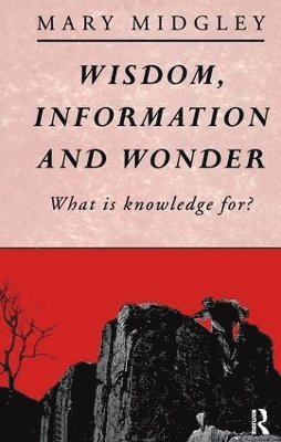Wisdom, Information and Wonder 1