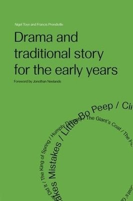 bokomslag Drama and Traditional Story for the Early Years
