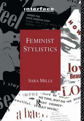 Sara Mills - Feminist Stylistics, Inbunden