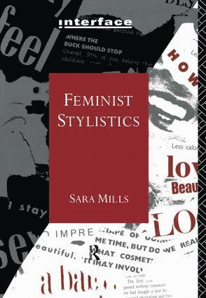 Sara Mills - Feminist Stylistics, Inbunden