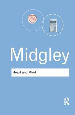 Mary Midgley - Heart and Mind, Inbunden