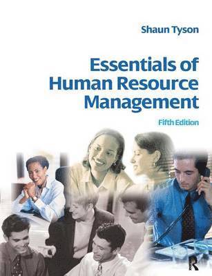 Shaun Tyson - Essentials of Human Resource Management, Inbunden