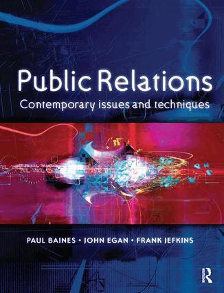 Paul Baines, John Egan, Frank Jefkins - Public Relations, Inbunden