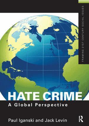 Paul Iganski, Jack Levin - Hate Crime, Inbunden