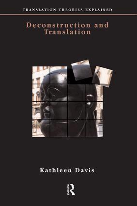 Kathleen Davis - Deconstruction and Translation, Inbunden
