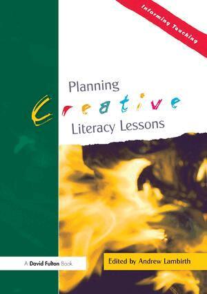 Andrew Lambirth - Planning Creative Literacy Lessons, Inbunden