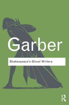 Shakespeare's Ghost Writers 1