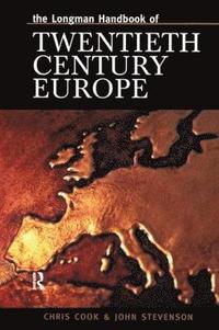bokomslag Longman Handbook of Twentieth Century Europe