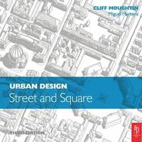 bokomslag Urban Design: Street and Square