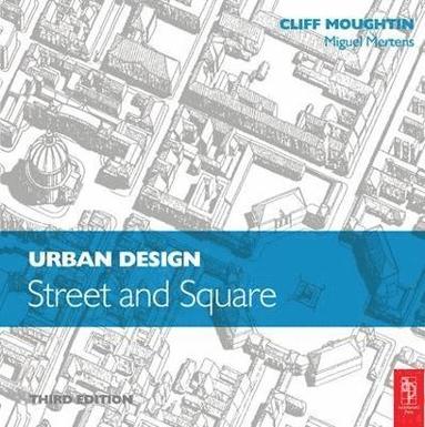 bokomslag Urban Design: Street and Square