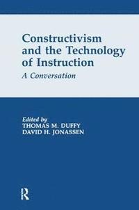 bokomslag Constructivism and the Technology of Instruction