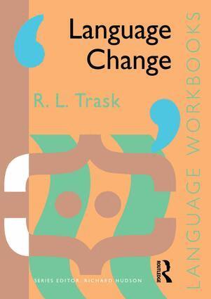 Larry Trask - Language Change, Inbunden
