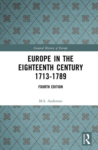 bokomslag Europe in the Eighteenth Century 1713-1789