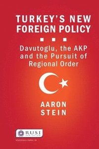 bokomslag Turkey's New Foreign Policy