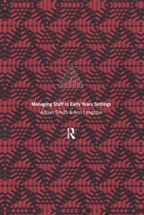 Ann Langston, Adrian Smith, UK) Langston, Ann (Early Years Advisor, UK) Smith, Adrian (Edge Hill University College - Managing Staff in Early Years Settings, Inbunden