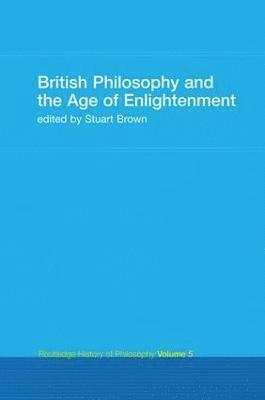 British Philosophy and the Age of Enlightenment 1