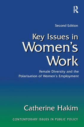 Catherine Hakim - Key Issues in Women's Work, Inbunden