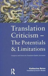bokomslag Translation Criticism- Potentials and Limitations