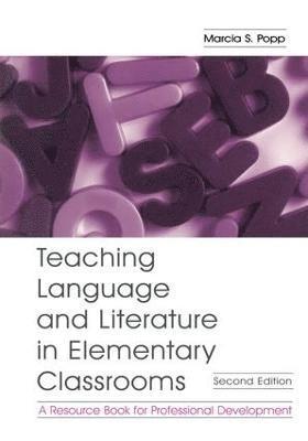 bokomslag Teaching Language and Literature in Elementary Classrooms