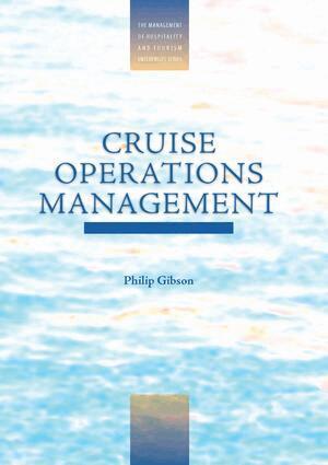 Philip Gibson - Cruise Operations Management, Inbunden
