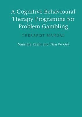 A Cognitive Behavioural Therapy Programme for Problem Gambling 1