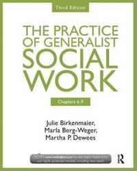 bokomslag The Practice of Generalist Social Work: Chapters 6-9