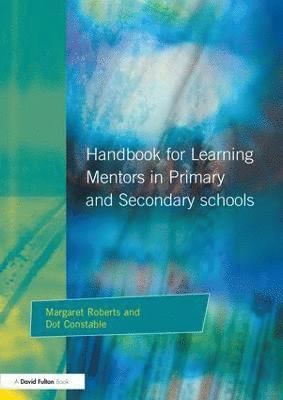 bokomslag Handbook for Learning Mentors in Primary and Secondary Schools